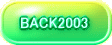 BACK2003