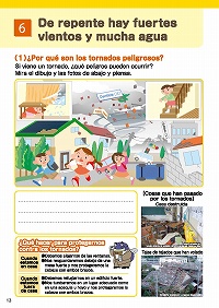 6.De repente hay fuertes vientos y mucha agua